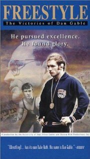 Freestyle: The Victories of Dan Gable