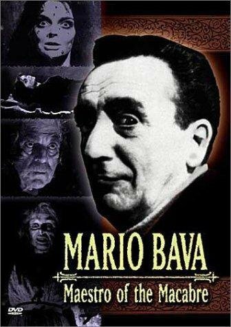 Марио Бава: Маэстро ужаса