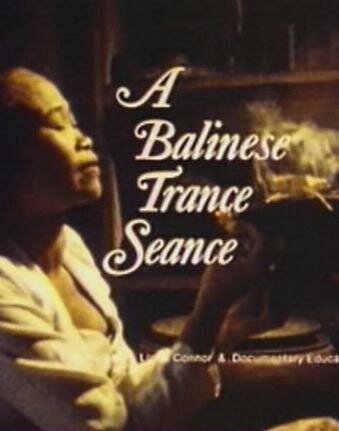 A Balinese Trance Seance