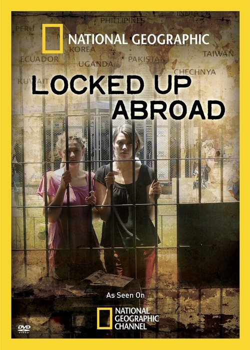 Banged Up Abroad