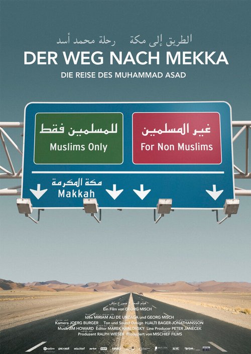 Der Weg nach Mekka - Die Reise des Muhammad Asad