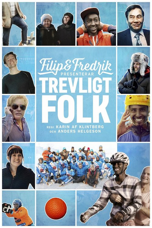 Filip & Fredrik presenterar Trevligt folk