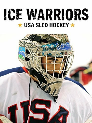 Ice Warriors: USA Sled Hockey