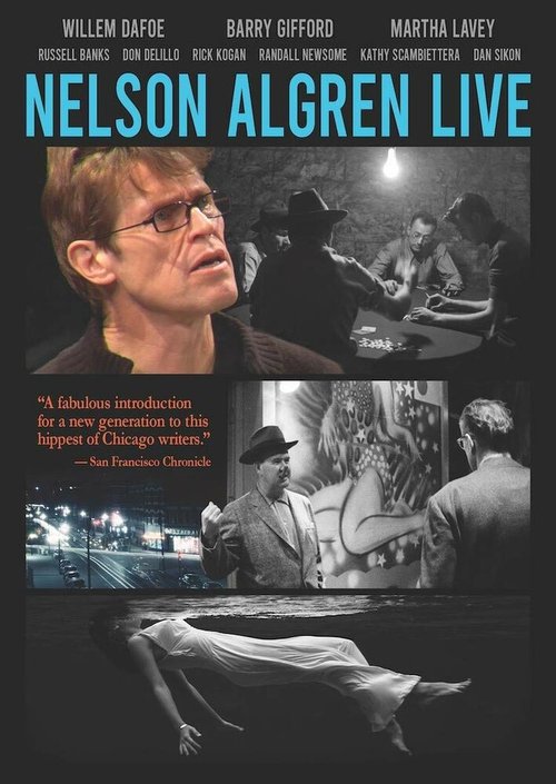 Nelson Algren Live