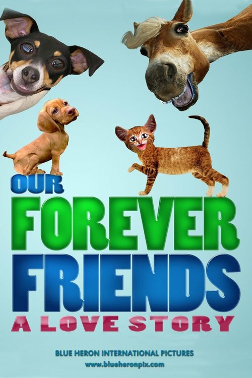 Our Forever Friends