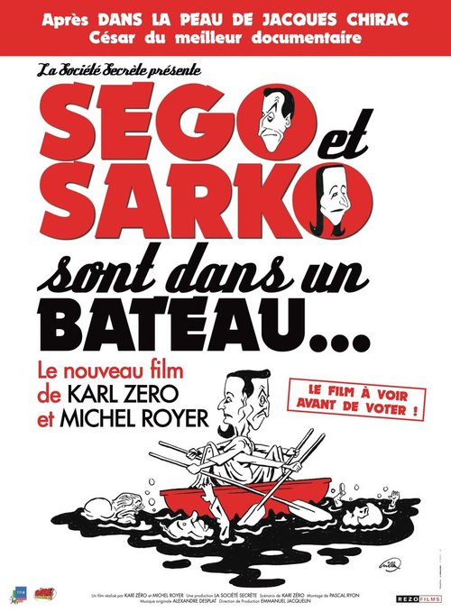 Ségo et Sarko sont dans un bateau...