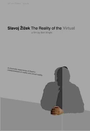 Славой Жижек: Реальность виртуального