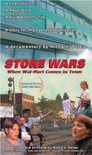 Store Wars: When Wal-Mart Comes to Town