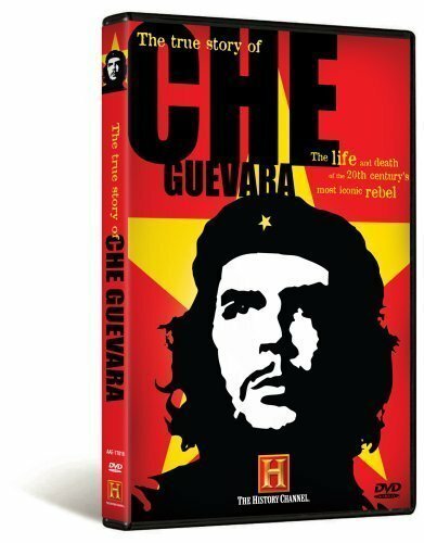 The True Story of Che Guevara