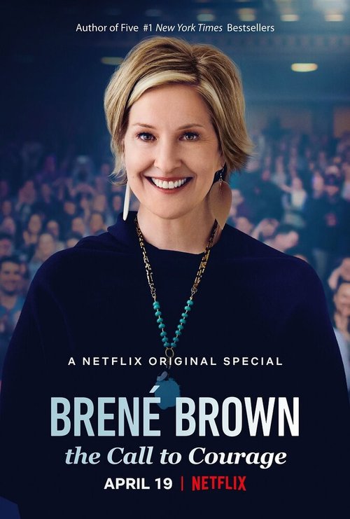 Brené Brown: The Call to Courage