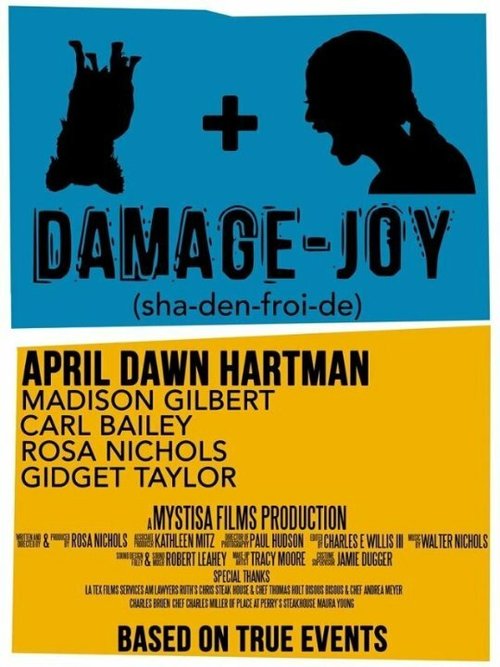 Damage-Joy (sha-den-froi-de)