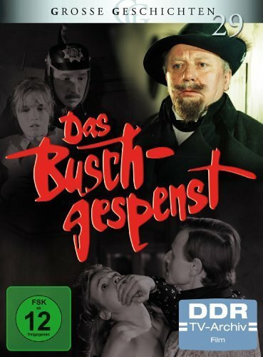 Das Buschgespenst