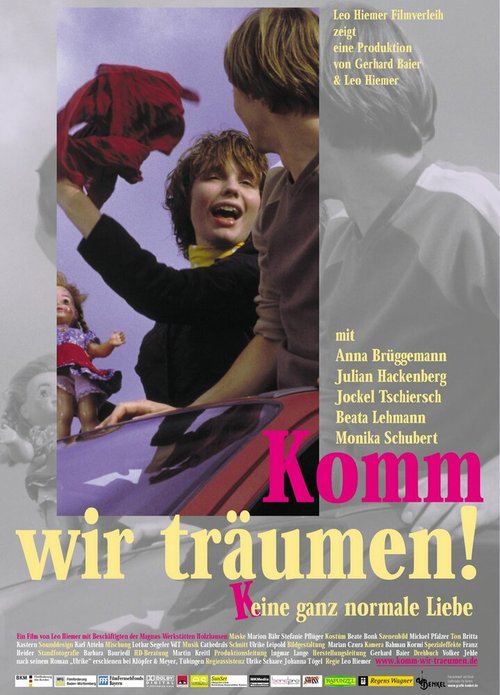 Komm, wir träumen!