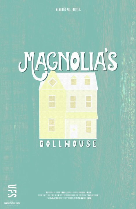 Magnolia's Dollhouse