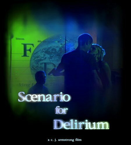 Scenario for Delirium