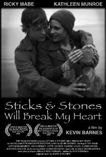 Sticks & Stones Will Break My Heart