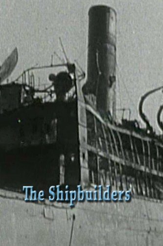 The Shipbuilders