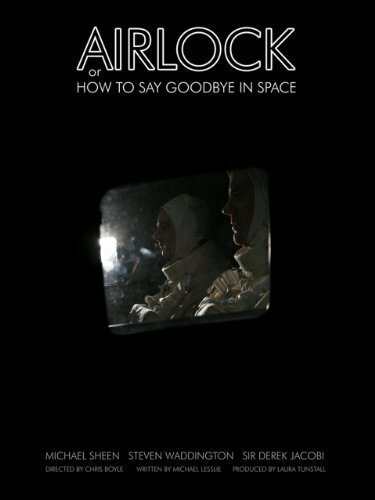 Airlock, or How to Say Goodbye in Space