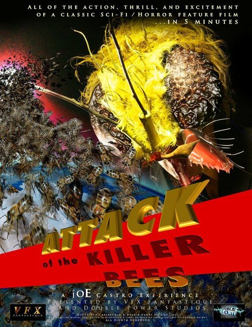 Attack of the Killer Bees