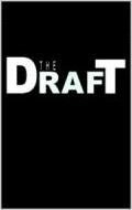 The Draft