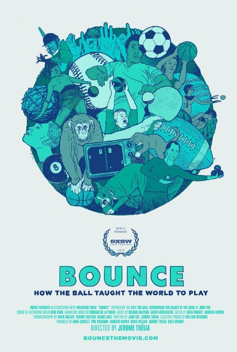 Bounce: How the Ball Taught the World to Play