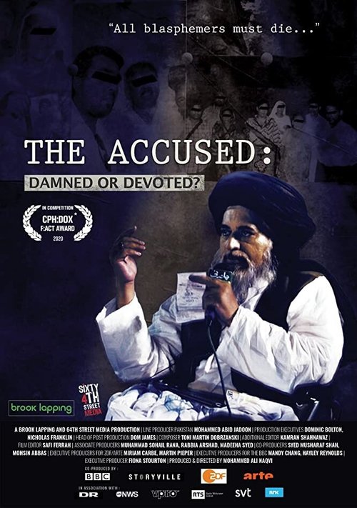 The Accused: Damned or Devoted?