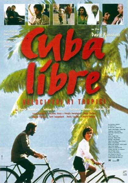 Cuba libre - velocipedi ai tropici