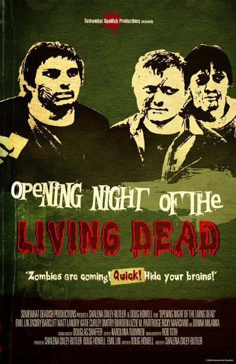 Opening Night of the Living Dead