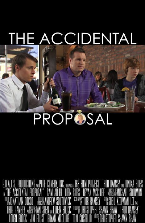 The Accidental Proposal