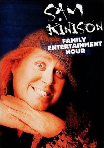 The Sam Kinison Family Entertainment Hour