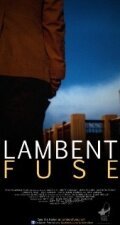 Lambent Fuse