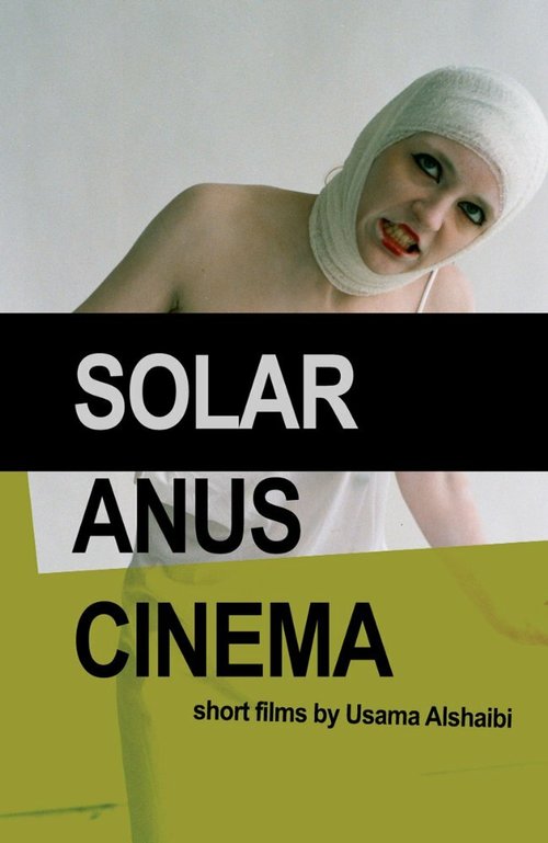 Solar Anus Cinema