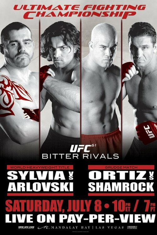 UFC 61: Bitter Rivals